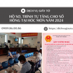 HỒ SƠ, TRÌNH TỰ TẶNG CHO NHÀ ĐẤT TẠI HÓC MÔN NĂM 2024